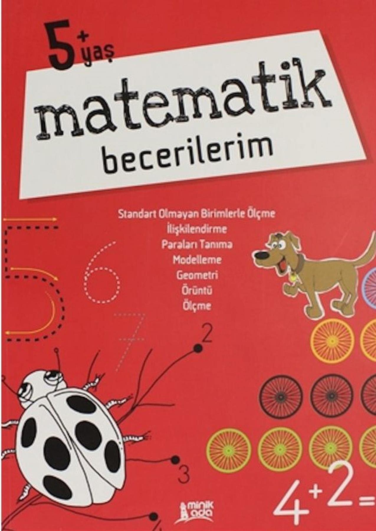 Matematik Becerilerim (6 Yas)
