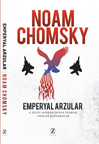 Emperyal Arzular 11 Eylül Sonrasi Dünya Üzerine Yapilan Konusmalar
