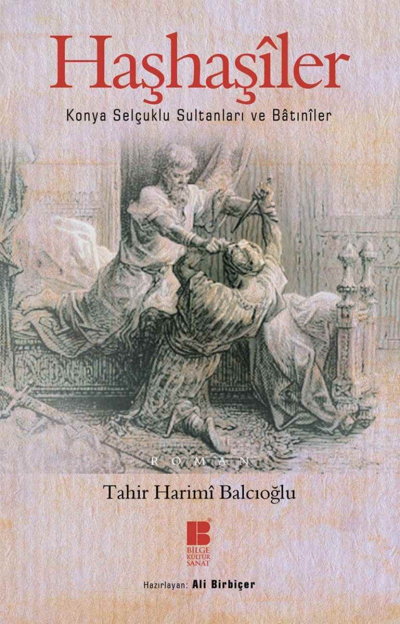 Hashasiler Konya Selcuklu Sultanlari Ve Batiniler