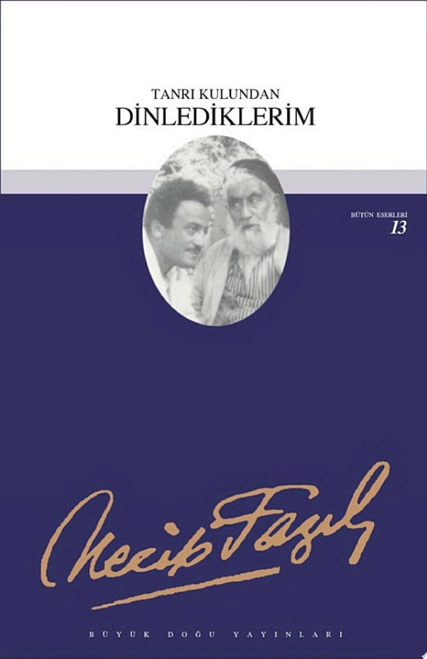Tanrı Kulundan Dinlediklerim