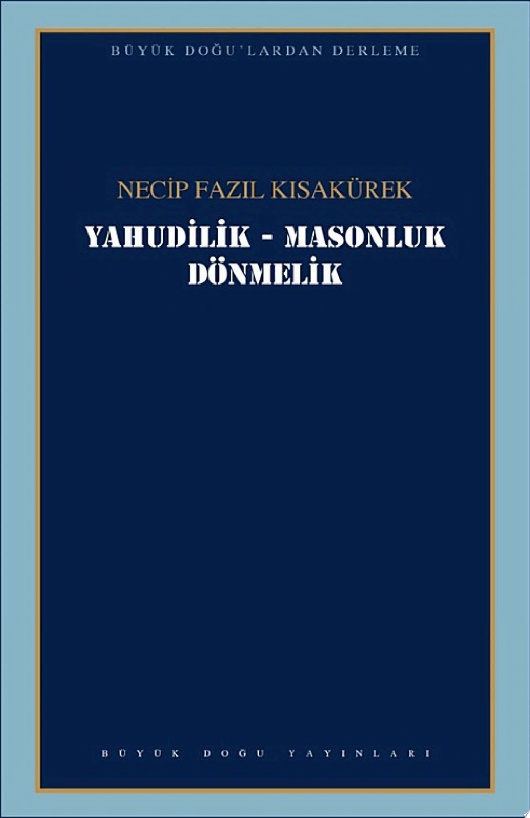 Yahudilik-Masonluk-Dönmelik