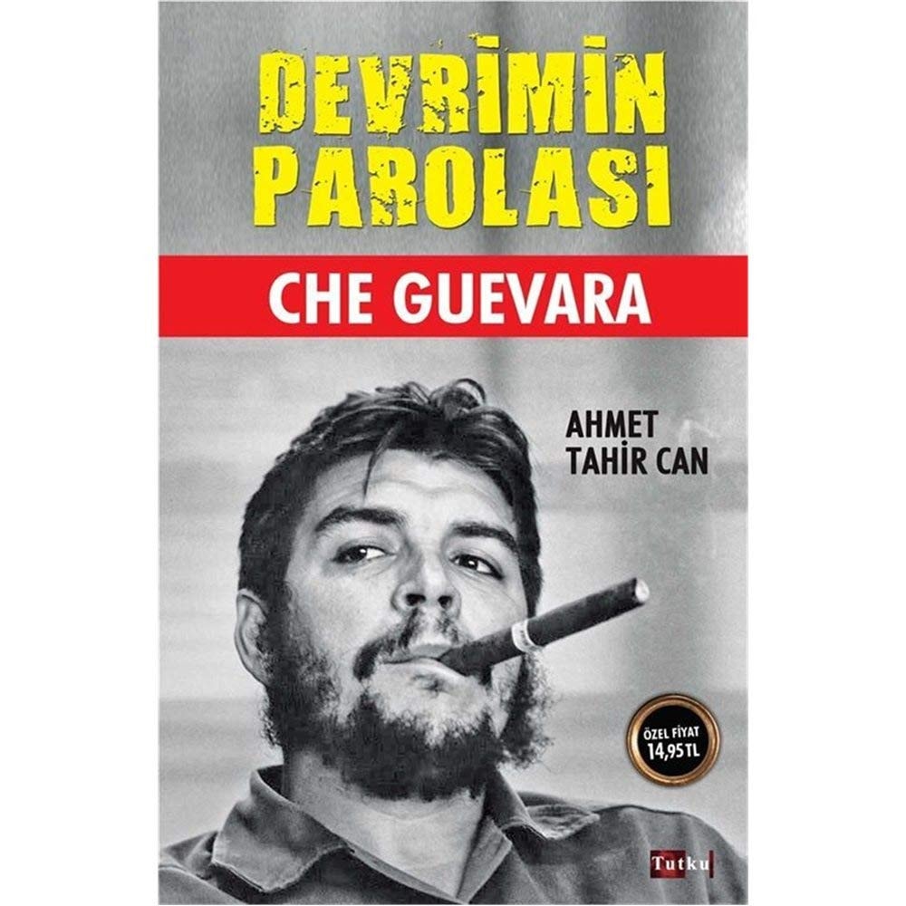 Che Guevara Devrimin Parolasi