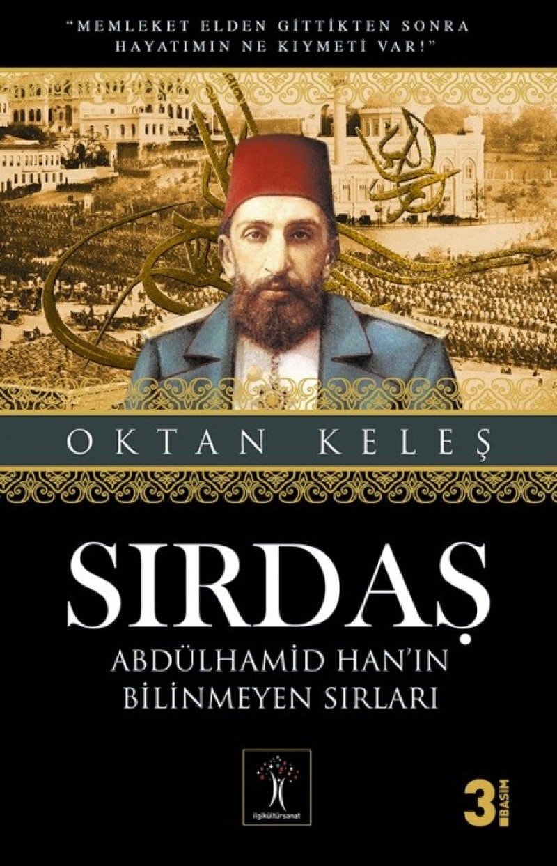 Sirdas Abdülhamid Hanin Bilinmeyen Sirlari