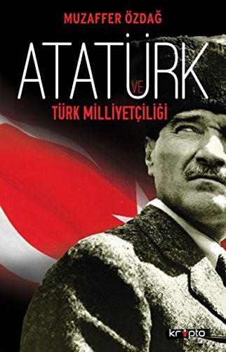 Atatürk ve Türk milliyetçiliği