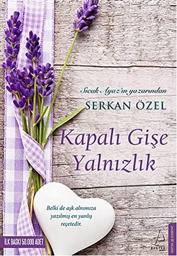 Kapalı gişe yalnızlık