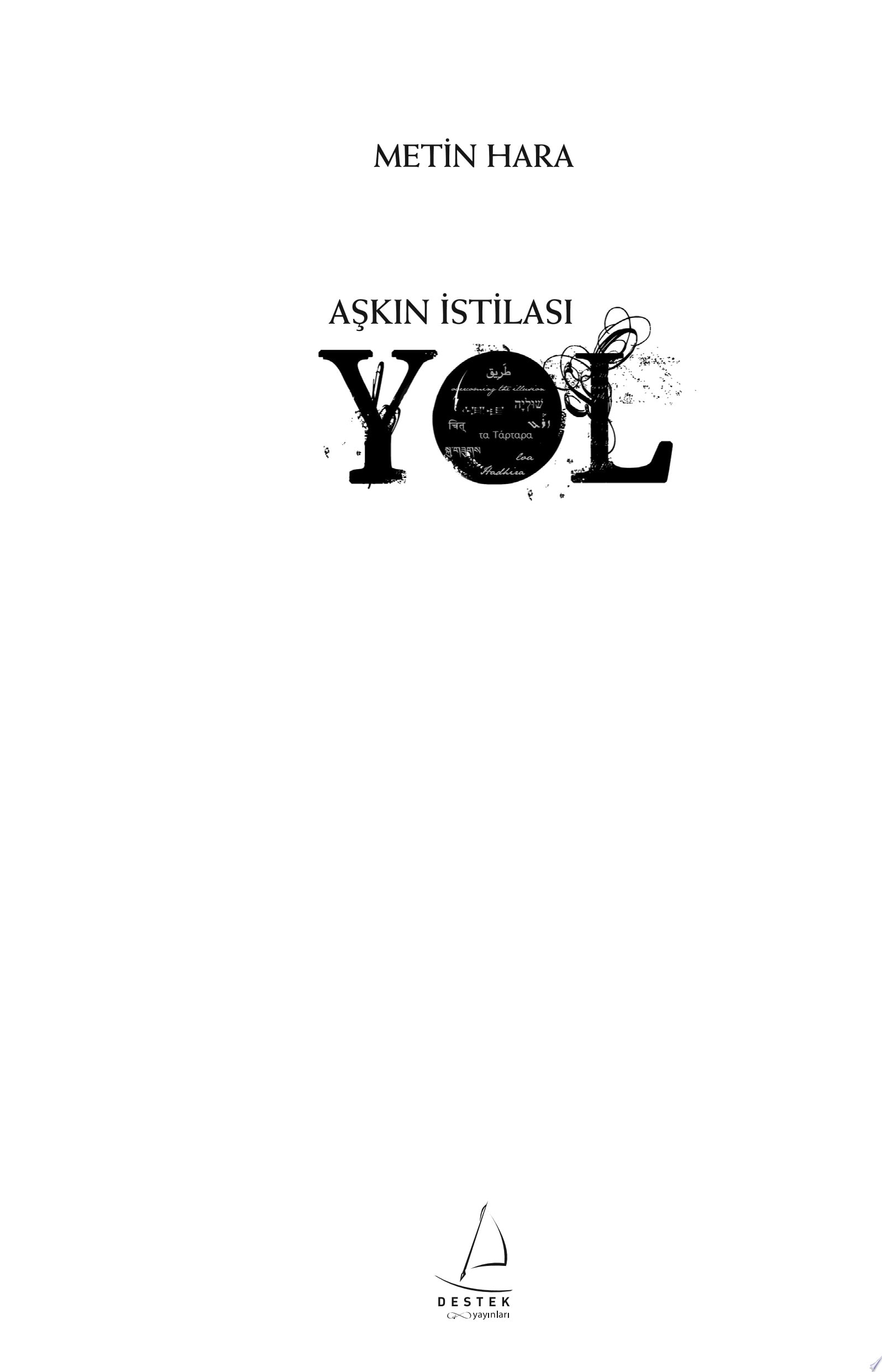 Aşkın İstilası-yol