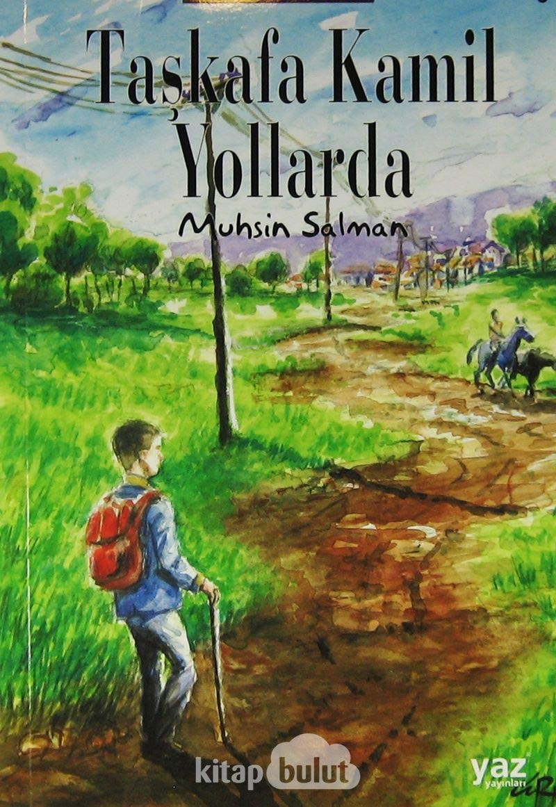 Taskafa Kamil Yollarda