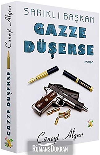 Gazze Düşerse
