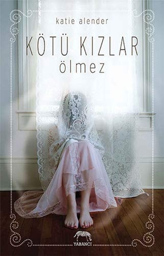 Kötü Kizlar Ölmez Ciltli