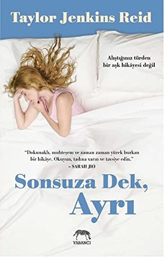 Sonsuza Dek, Ayri Alistiginiz türden bir ask hikayesi degil