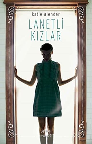Lanetli kızlar