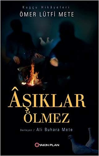Asiklar Ölmez