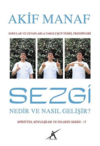 Sezgi Nedir ve Nasil Gelisir