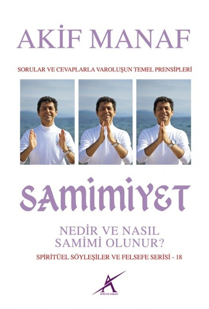 Samimiyet Nedir Ve Nasil Samimi Olunur