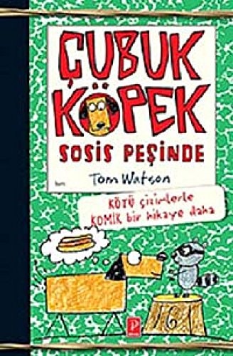 Cubuk Köpek Sosis Pesinde Ciltli