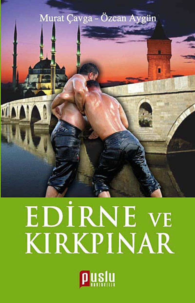 Edirne Ve Kirkpinar