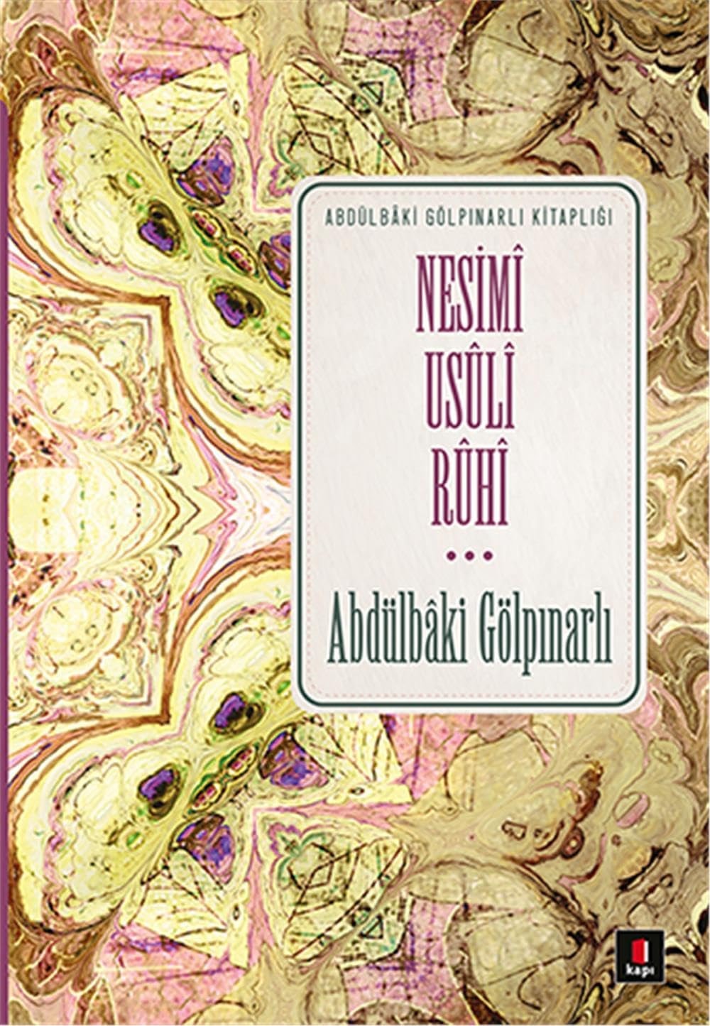 Nesimî Usûlî Rûhî