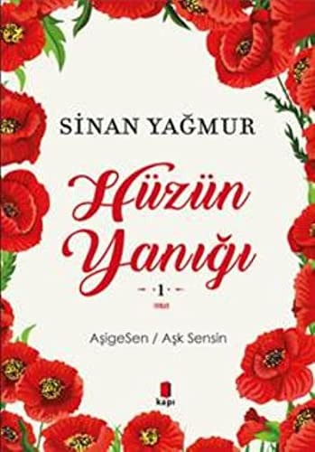 Hüzün Yanigi AsigeSen - Ask Sensin