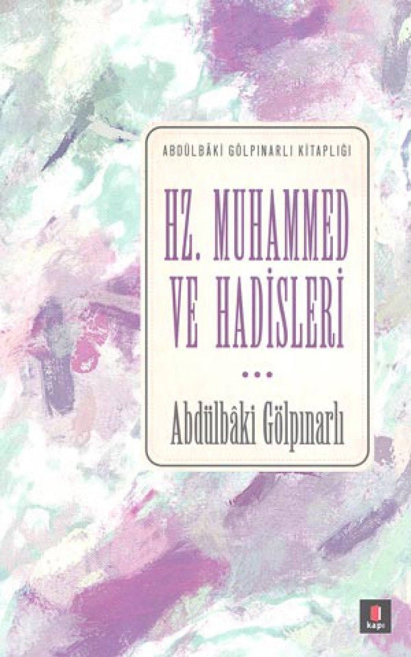 Hz. Muhammed ve Hadisleri