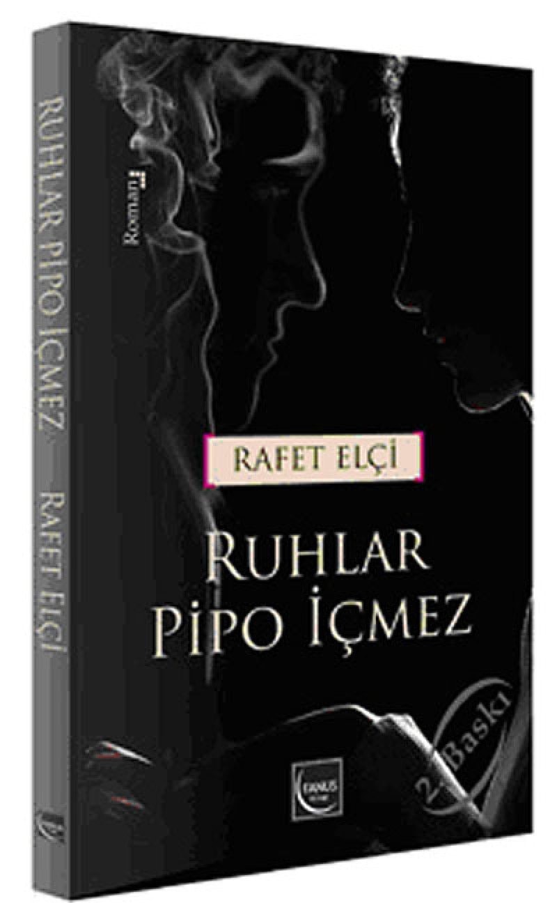 Ruhlar pipo içmez