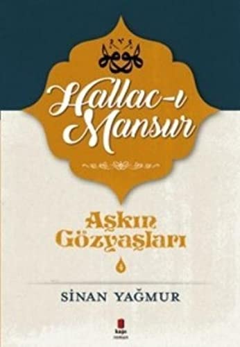 Hallac-i Mansur Askin Gözyaslari 4