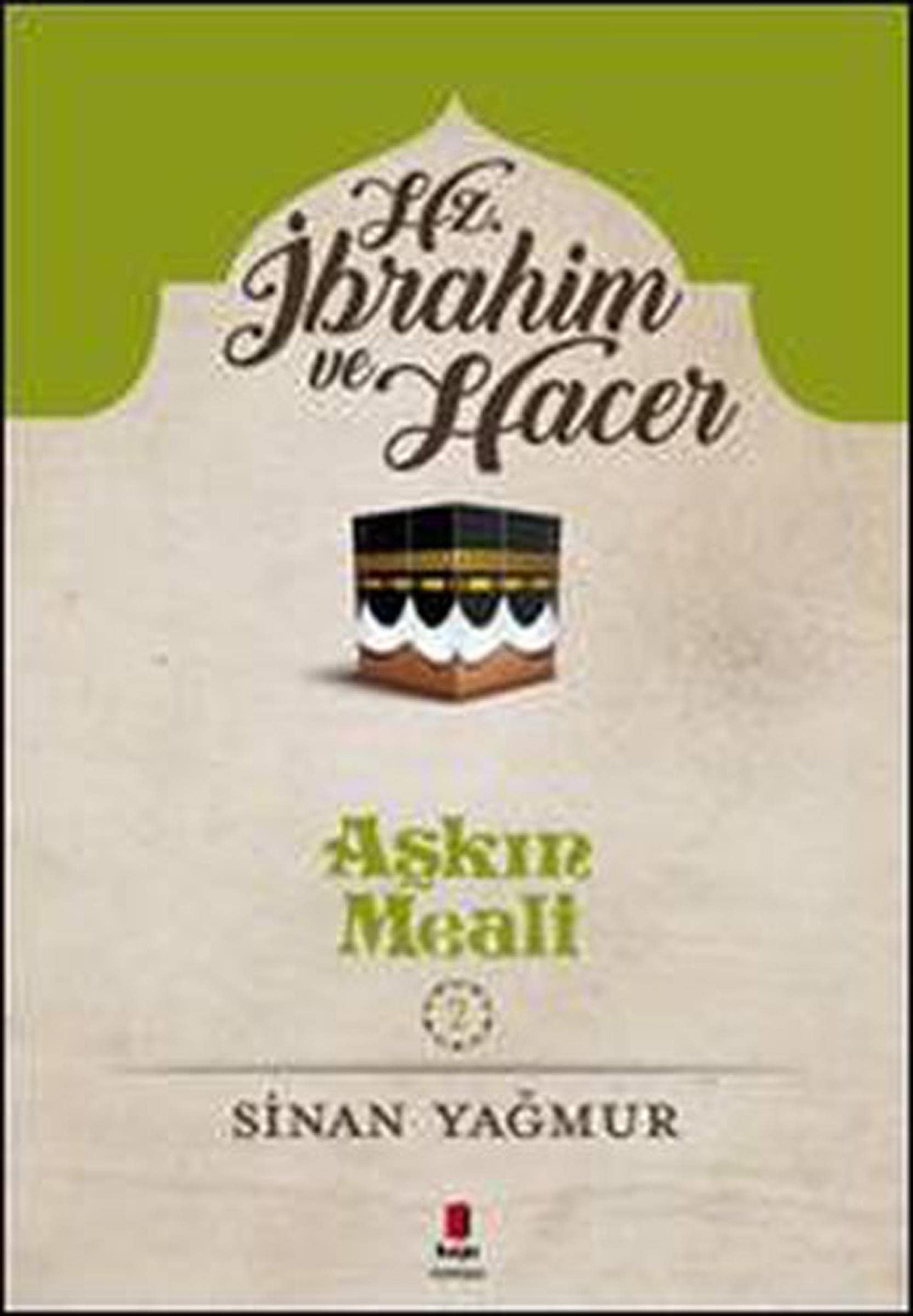 Hz. Ibrahim ve Hacer Askin Meali 2
