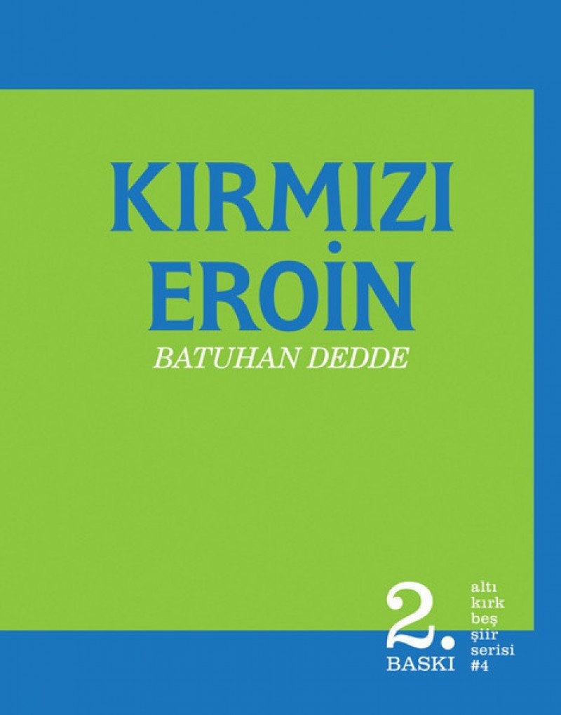 Kirmizi Eroin