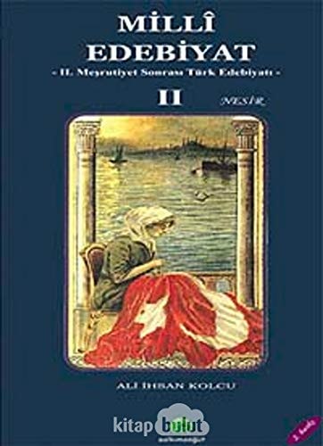 Milli Edebiyat 2 / Nesir