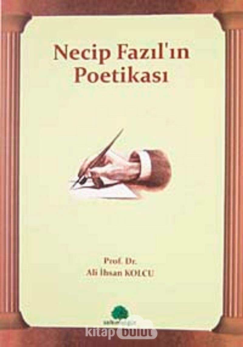 Necip Fazilin Poetikasi