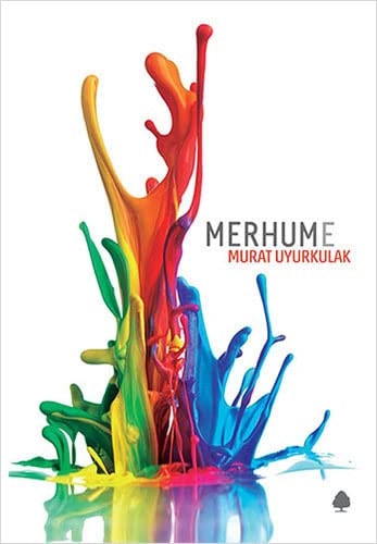 Merhume bir cinayet romanı