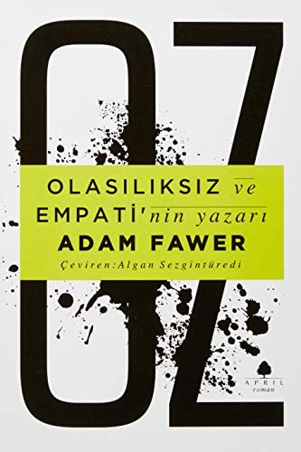 Oz olasılıksız ve empati'nin yazarı
