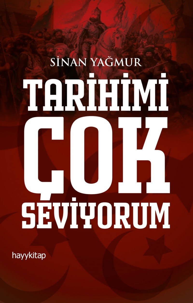 Tarihimi Cok Seviyorum