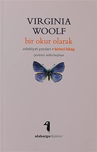Bir Okur Olarak Edebiyat Yazilari 1. Kitap