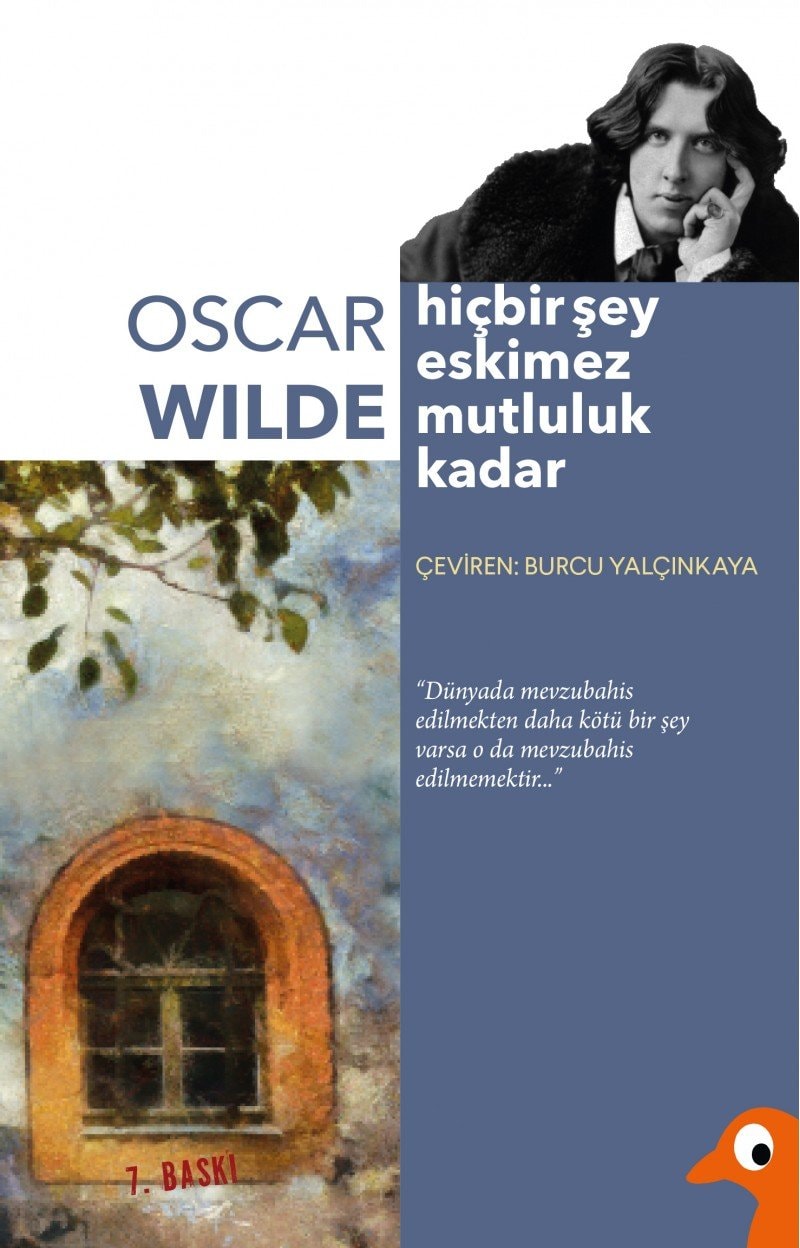 Hiçbir Şey Eskimez Mutluluk Kadar