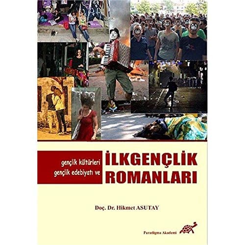 Gençlik kültürleri, gençlik edebiyatı, ve ilkgençlik romanları