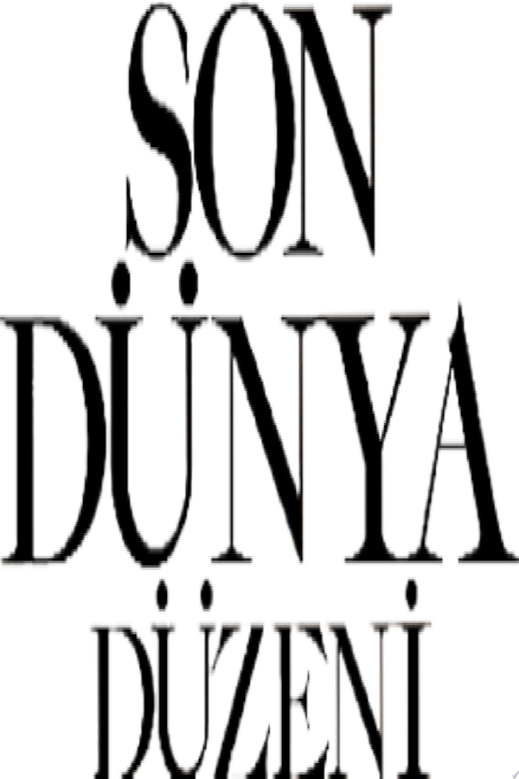Son Dünya Düzeni