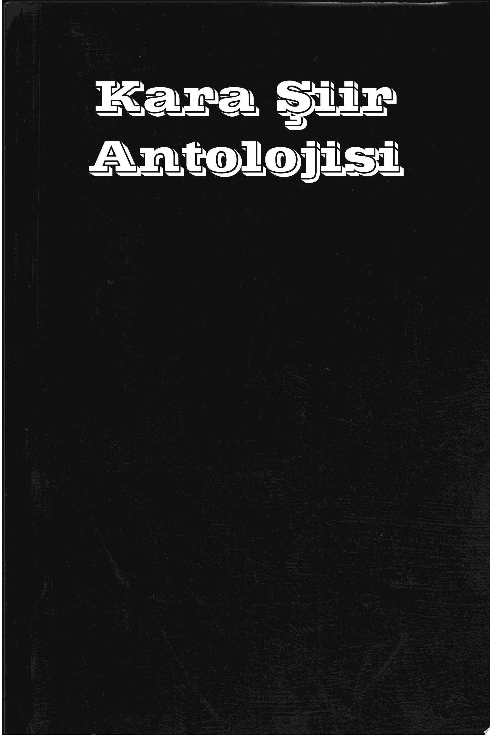 Kara Şiir Antolojisi