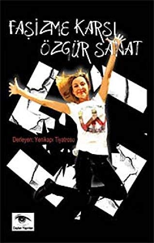 Fasizme Karsi Ozgur Sanat