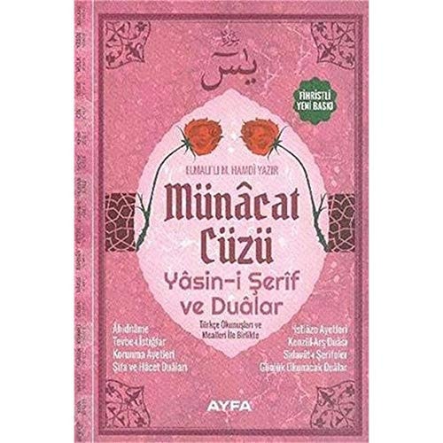 Münacat Cüzü (Ayfa-168, Rahle Boy, Ciltli, Samua, Fihristli); Yasin-i Serif ve Dualar