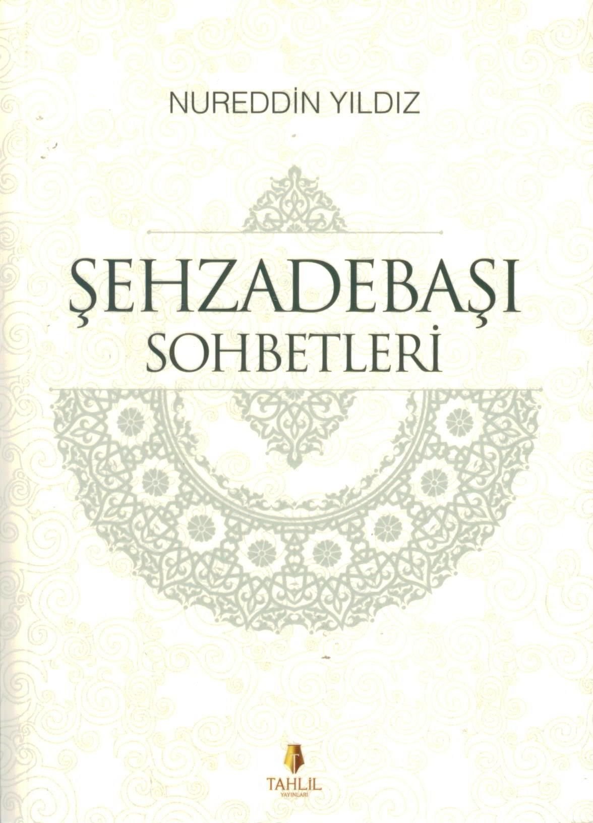 Şehzadebaşı sohbetleri