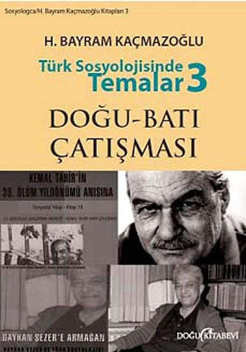 Türk sosyolojisinde temalar: Kuram uygulama sosyalizm
