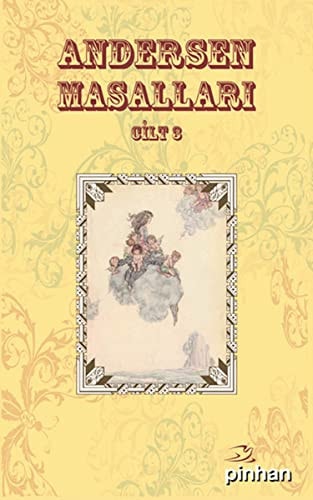 Andersen Masallari Cilt: 3