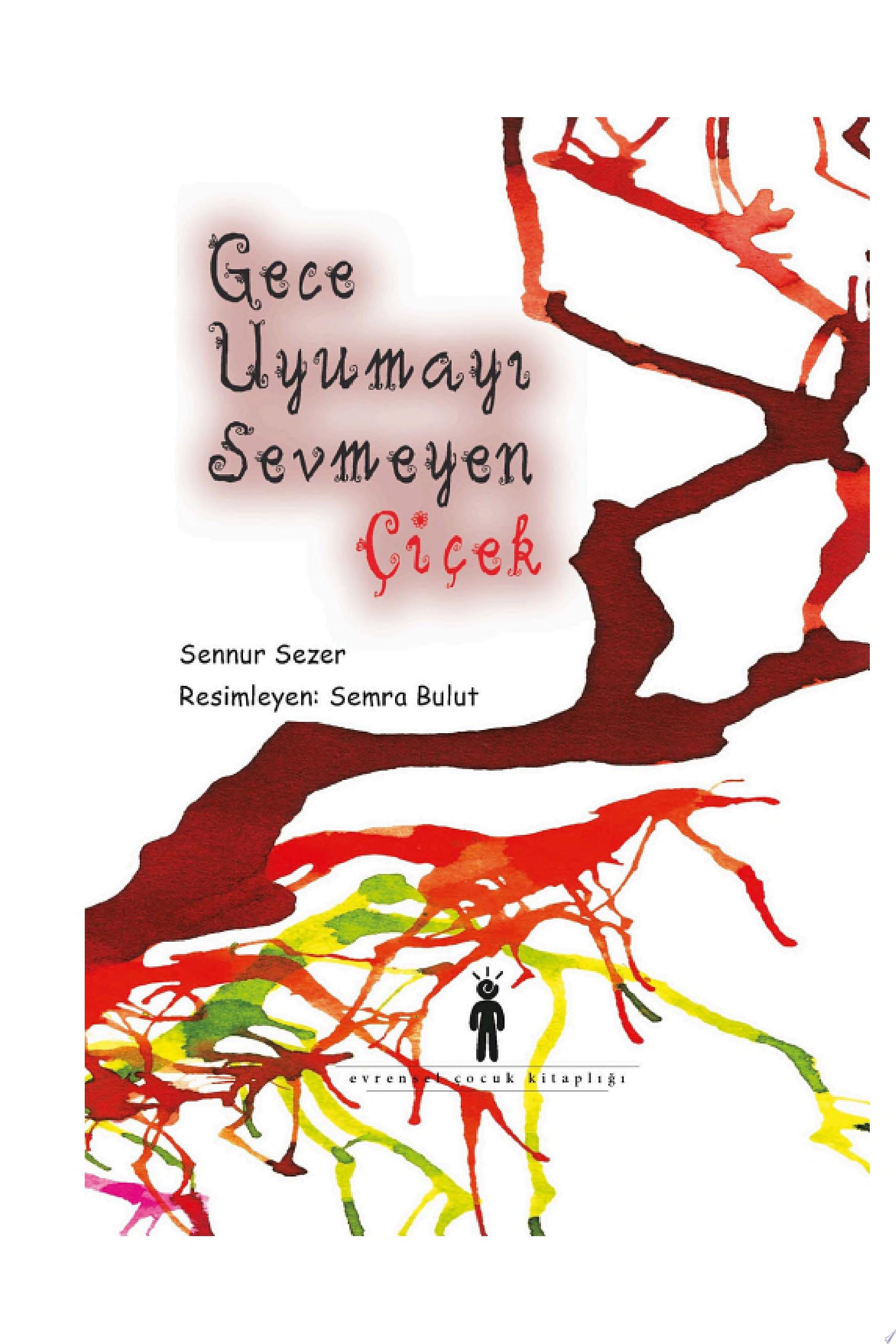 Gece uyumayi sevmeyen cicek