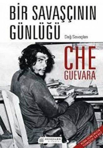 Bir Savascinin Gunlugu - Che Guevara