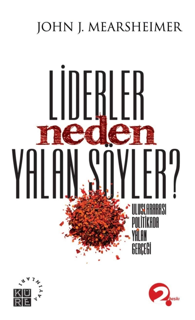 Liderler neden yalan so yler? uluslararas♯ł politikada yalan gercegi