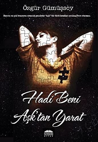 Hadi beni ask'tan yarat