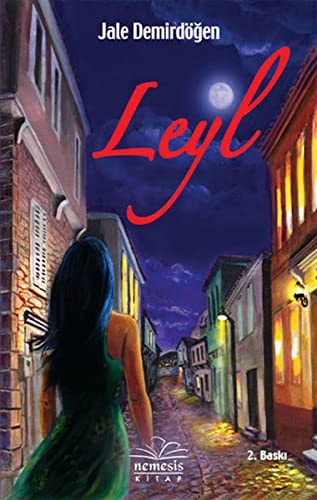 Leyl Askin Karanlik Yüzü