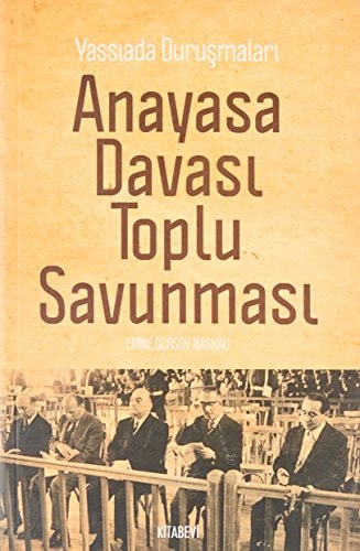 Yassıada duruşmaları Anayasa davası toplu savunması