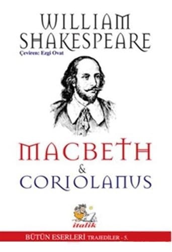 Macbeths ve Coriolanus