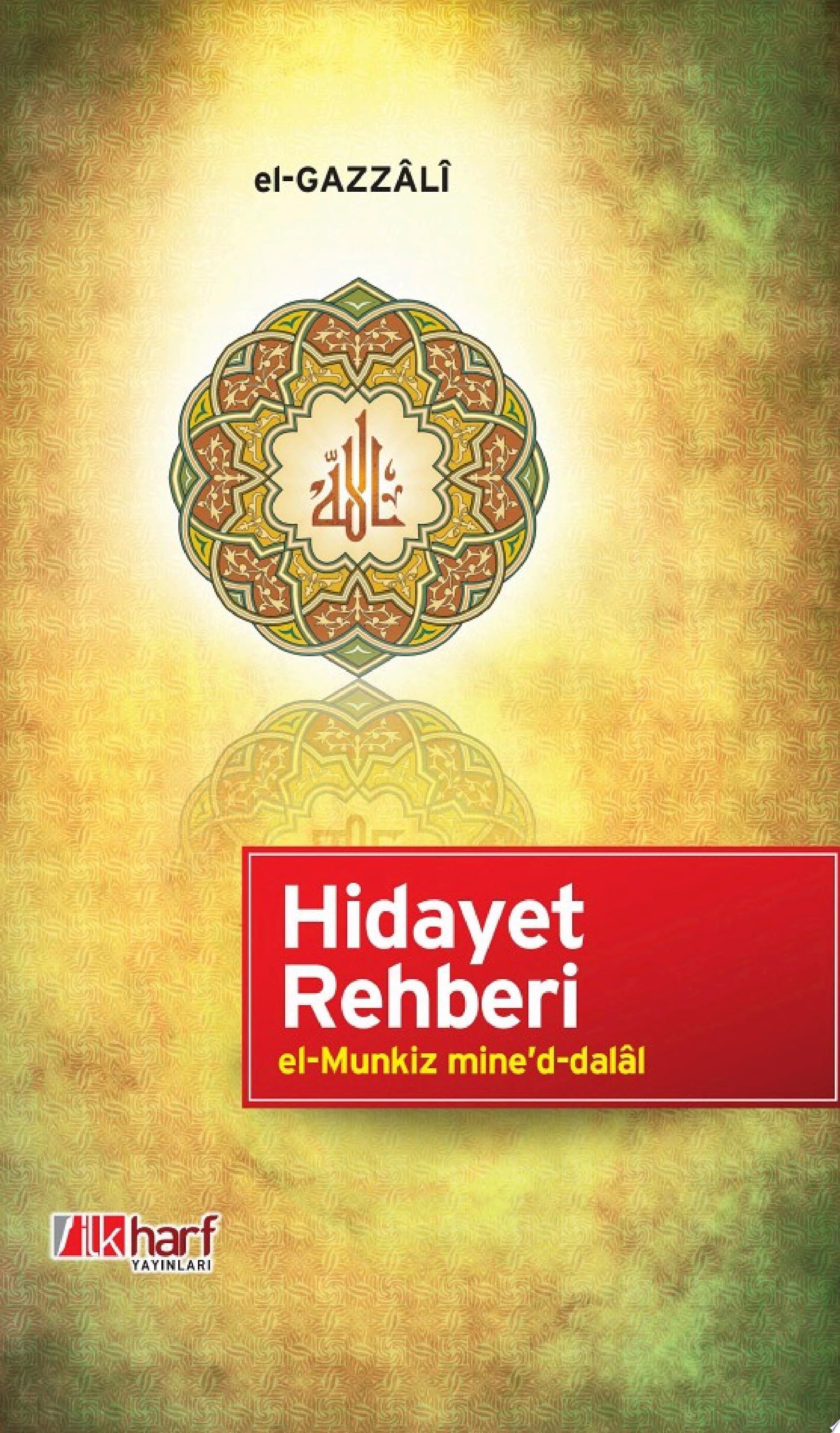 Hidayet Rehberi el-Munkiz mine'd-dalal